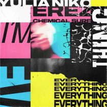 Erez, Yulia Niko – I’m Everything (Chemical Surf Remix)
