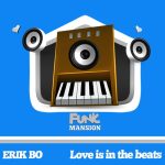 Erik Bo – Love is in the beats