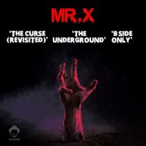 Mr. X – The Curse (Revisited)
