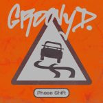 Groovy D – Phase Shift