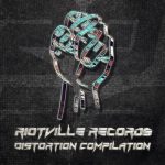 VA – Riotville Records Distortion Compilation