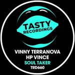 HP Vince, Vinny Terranova – Soul Taker