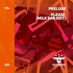 Prelude – Please