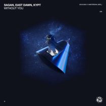 Sagan, East Dawn, KYPT – Without You (Extended Mix)