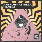 Anthony Attalla – Mantra (Extended Mix)