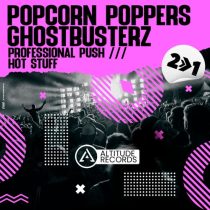 Popcorn Poppers, Ghostbusterz – Professional Push