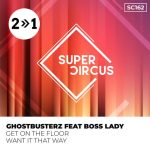 Ghostbusterz – Get On The Floor Feat. Boss Lady