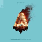 Armin van Buuren, Julia Church, HRRTZ – Fire With Fire