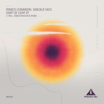 Gonzalo Sacc, Franco Leonardini – Shaft Of Light EP