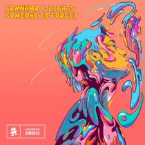 Lights, ARMNHMR – Someone To Forget