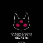 Taito, Vynek – Secrets (Original Mix)