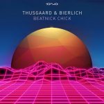 Thusgaard & Bierlich – Beatnick Chick