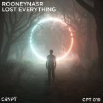 RooneyNasr – Lost Everything