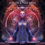 Avalon, Mad Maxx – Are You Alive