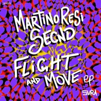 Secnd, MartinoResi – Flight And Move