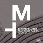 The Deepshakerz, Émilie Rachel – Reasons