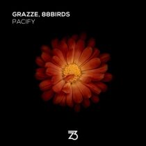 GRAZZE, 88Birds – Pacify