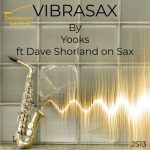 Yooks, Dave Shoreland – Vibrasax