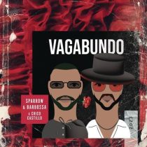 Sparrow & Barbossa, Chico Castillo – Vagabundo (Extended Version)