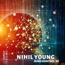 Nihil Young – Mind Kontrol EP