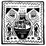 Kiko Navarro, DJ Pippi, Willie Graff – Tempistica Mistica