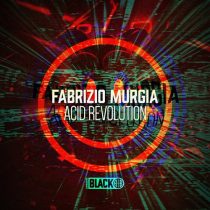 Fabrizio Murgia – Acid Revolution EP