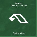 Braxton, Warung, Braxton – The Truth / The Fall