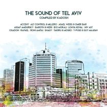 VA – The Sound Of Tel Aviv – Compiled By Kadosh