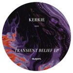 Kerrie – Transient Belief