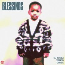 Wizkid, DJ Tunez, Gimba – Blessings
