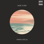 Moe Turk – Inner Circle