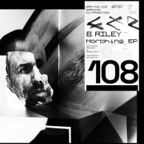 B. Riley – Morphing EP