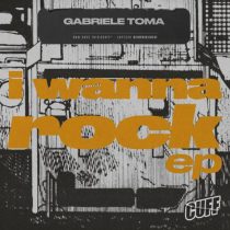 Gabriele Toma – I Wanna Rock EP