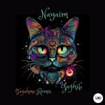 NAYAIM, CamelVIP – Yaghib (Tagahma Remix)