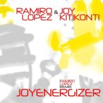 Joy Kitikonti, Ramiro Lopez – Joyenergizer (Ramiro Lopez Remix)