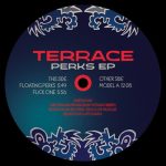 Terrace – Perks EP