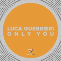 Luca Guerrieri – Only You