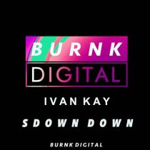 Ivan Kay – Sdown Down