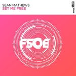 Sean Mathews – Set Me Free