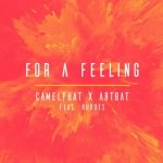 Rhodes, CamelPhat, ARTBAT – For a Feeling (Extended Mix)