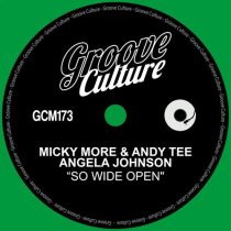 Angela Johnson, Micky More & Andy Tee – So Wide Open