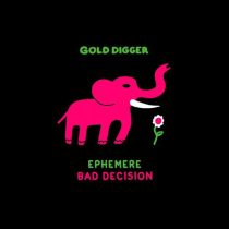 Ephemere – Bad Decision