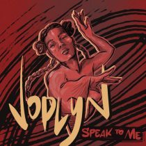 Joplyn – Speak To Me