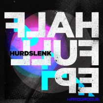Hurdslenk – Half Full EP