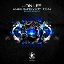 Jon Lee – Question Everything