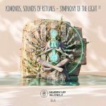 KIMONOS, Sounds Of Rituals, KIMONOS – Symphony Of The Light EP