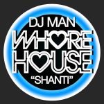 DJ Man – Shanti