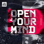 Code Black – Open Your Mind