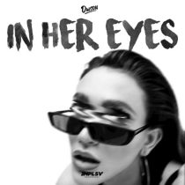 Dwson – In Her Eyes