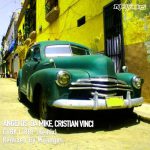 Cristian Vinci, Da Mike, Angelos – Cuba Libre (Remix)
